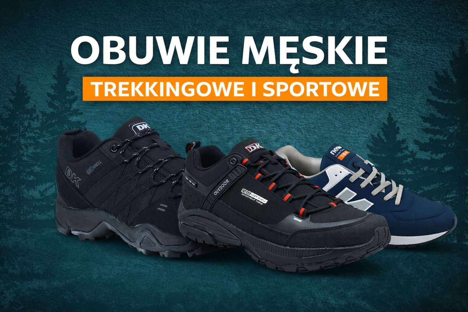 BUTY MĘSKIE TREKKINGOWE I SPORTOWE TANIE